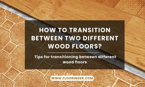 How to Transition Between Two Different Wood Floors