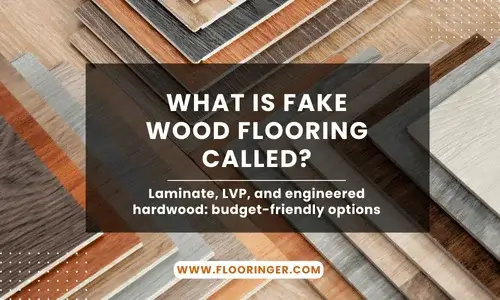 What Is Fake Wood Flooring Called