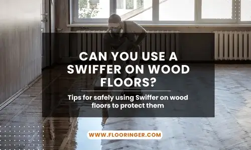 can you use swiffer on wood floors